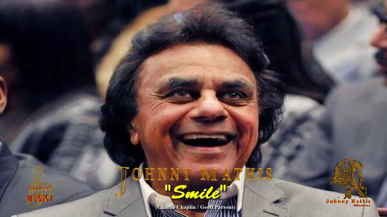 Johnny Mathis - Smile