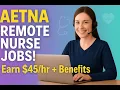 Aetna Remote Nursing Jobs Pay Roles How To Apply
