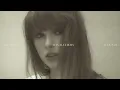 Taylor Swift - The Alchemy (Acoustic Version)