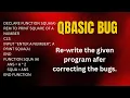 Computer QBASIC Debug the given following program