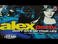 Alex Party - Don't Give Me Your Life (Classic Edit)