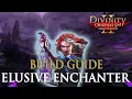 Divinity Original Sin 2 Builds Elusive Enchanter Mage