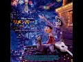 Remember Me (Reunion) (Japanese Version)