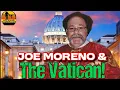Kevin A Did Vatican Silence Joe Moreno