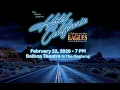 Hotel California A Salute to the Eagles Coming to San Diego February 2026 Balboa Theatre