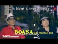 Lagu BOASA SAI MARSAK HO - ANDOLYN SIBUEA \u0026 WILLI SILALAHI [OFFICIAL]