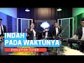 Download Lagu Indah Pada Waktunya - Dangdut Koplo Evolution