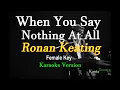 Download Lagu When You Say Nothing At All - Ronan Keating/ Female Key (Karaoke Version)