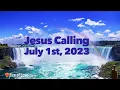 Jesus Calling Daily Devotional for July 1st