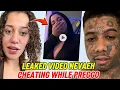 Nevaeh CAUGHT CHEATING on Blueface while PREGNANT LEAKED by side guy This is SO MESSY