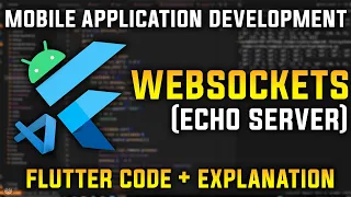 Web Sockets in Flutter Echo Server Flutter for Beginners Mobile Application Development