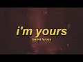 Download Lagu Isabel LaRosa - i'm yours (lyrics)