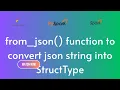 from - json function to convert json string into StructType in Pyspark Databricks