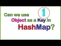 Object As a Key in HashMap Example 1