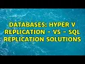 Databases Hyper V replication - vs