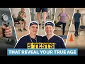 Best 5 Tests To Assess How Well You Are Actually Aging