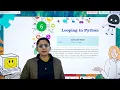 COMPUTER-8 CHAPTER-6 LOOPING IN PYTHON