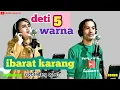 Download Lagu VOC:Deti5warna,Kunkun,foudy//judul:ibarat karang cipt:endang oghut MP3