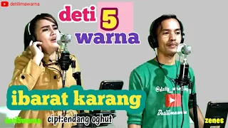 Download VOC:Deti5warna,Kunkun,foudy//judul:ibarat karang cipt:endang oghut MP3