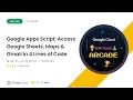Google Apps Script Access Google Sheets Maps Gmail in 4 Lines of Code