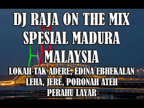 Download MP3 DUGEM SPESIAL MADURA MALAYSIA