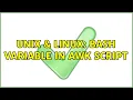 Unix Linux Bash variable in Awk script