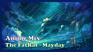 Download Anime Mix「AMV」The FatRat - Mayday feat. Laura Brehm MP3