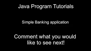 Creating a simple banking application in java easy walkthrough