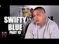 Swifty Blue Sureno Rappers Can Work with Nortenos If They Go Through Proper Channels Part 10