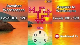 Wordscapes Level 101 - 120
