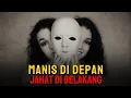 Lagu Manis di Depan Jahat di Belakang: Fenomena yang perlu Diwaspadai