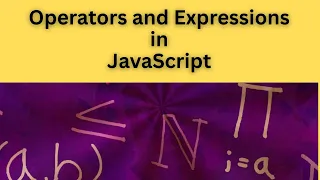 JavaScript Operators for Beginners - Arithmetic Assignment Logical More