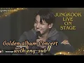 Download Lagu (Eng-sub) Jungkook golden Live on Stage full concert #jungkook #jungkookgolden #golden #jungkooklive
