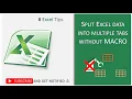 Split data to multiple tabs sheets without macro