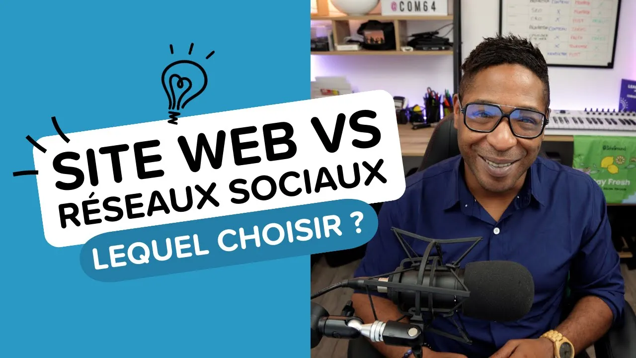 Tutoriels Site Web ou Réseaux Sociaux : Lequel choisir en Priorité pour Votre Entreprise ?