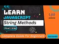 JavaScript String Methods Tutorial in