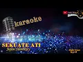 Download Lagu SEKUATE ATI KARAOKE - JUJUN SIMILIKITY