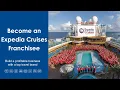 Expedia Cruises 2026 Franchise Overview Webinar