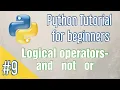 logical operators in python - Python Tutorial for beginners