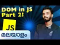 DOM in JS Javascript in Malayalam Part 2 codetick