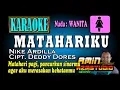 Download Lagu MATAHARIKU || Nike Ardilla || Deddy Dores || KARAOKE Nada WANITA