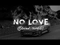 Download Lagu No Love || [ Slowed Reverbed ] || Subh || Official video || slowe1 || #lofi