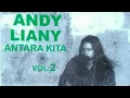 Download Lagu ANDY LIANY - Antara Kita (official foto video)