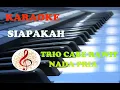 Download Lagu Siapakah Trio Cabe Rawit|Karaoke HD Dangdut Original Nada Pria