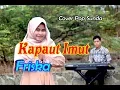 KAPAUT IMUT (Nining Meida) - Friska # Pop Sunda Cover