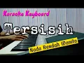 Tersisih || Karaoke Keyboard || Nada Rendah Wanita @RITASUGIARTOOFFICIAL