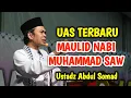 Download Lagu UAS TERBARU ‼️ TANYA JAWAB MAULID NABI MUHAMMAD SAW USTADZ ABDUL SOMAD TERBARU 2025