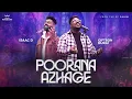 Download Lagu Poorana Azhage - | Kingdom Community | ft. Giftson Durai \u0026 Isaac D |