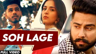 Soh Lagge | (Full Video) | Nav Dolorain Ft Varinder Brar | Teji Sandhu | Latest Punjabi Song2020