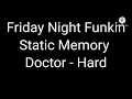 Download Lagu FNF Static Memory | Doctor - Hard Friday Night Funkin Mod Doctor Senpai
